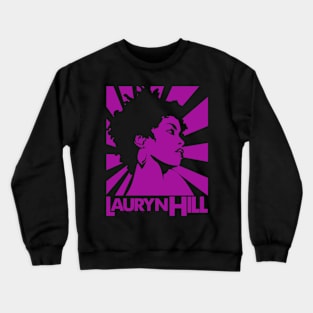 Lauryn Hip Hop Royalty Commemorate the Musician's Artistry with This Tee Crewneck Sweatshirt